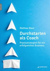 Durchstarten als Coach, m. 1 Beilage