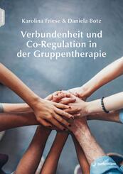 Verbundenheit und Co-Regulation in der Gruppentherapie , m. 1 Beilage