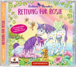 Rettung f&uuml;r Rosie / Einhorn-Paradies