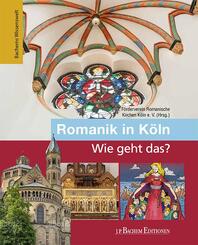 Romanik in K&ouml;ln - Wie geht das?