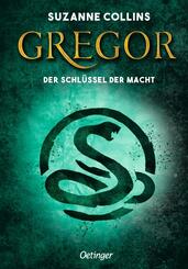 Gregor 2. Gregor und der Schl&uuml;ssel zur Macht
