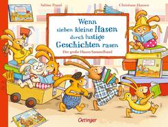 Wenn sieben kleine Hasen durch lustige Geschichten rasen