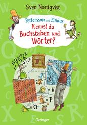 Pettersson und Findus. Kennst du Buchstaben und W&ouml;rter?