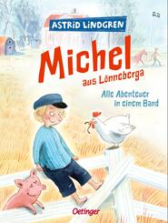 Michel aus L&ouml;nneberga. Alle Abenteuer in einem Band