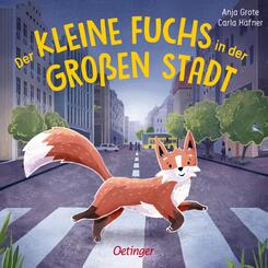 Der kleine Fuchs in der gro&szlig;en Stadt