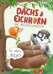 Dachs & Eichhorn. Die Meisterschn&uuml;ffler