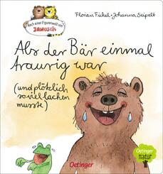 Nach einer Figurenwelt von Janosch. Als der B&auml;r einmal traurig war (und pl&ouml;tzlich so viel lachen musste)