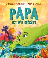 Papa ist der Gr&ouml;&szlig;te