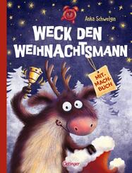 Weck den Weihnachtsmann - Ein Mitmachbuch