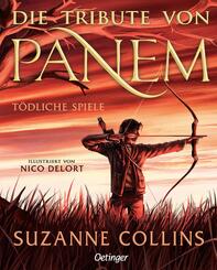 Die Tribute von Panem 1. T&ouml;dliche Spiele - Schmuckausgabe des dystopischen Bestsellers