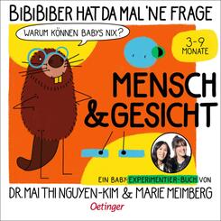 BiBiBiber hat da mal 'ne Frage. Warum k&ouml;nnen Babys nix? Mensch & Gesicht