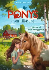 Die Ponys von Lillasund 1. Ida und das Ponygl&uuml;ck