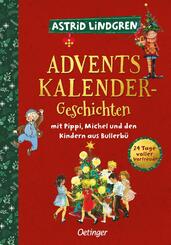 Adventskalender-Geschichten mit Pippi, Michel und den Kindern aus Bullerb&uuml;