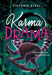 Karma Drama 3. D&auml;monisches Verm&auml;chtnis