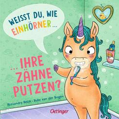 Wei&szlig;t du, wie Einh&ouml;rner ihre Z&auml;hne putzen?