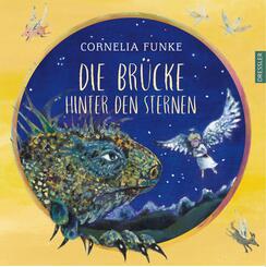 Die Br&uuml;cke hinter den Sternen: Einf&uuml;hlsames Bilderbuch &uuml;ber den Tod und das Sterben f&uuml;r Kinder ab 4 Jahren