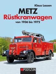Metz R&uuml;stkranwagen von 1936 bis 1972