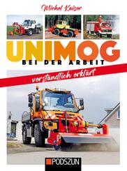 Unimog bei der Arbeit verst&auml;ndlich erkl&auml;rt
