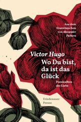 Wo Du bist, da ist das Gl&uuml;ck