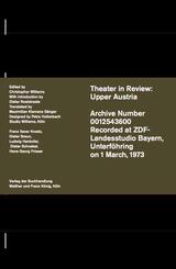 Christopher Williams. Theatre in Review: Upper Austria