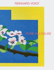 Reinhard Voigt. Pure Pleasure