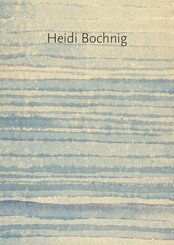 Heidi Bochnig - Aquarelle 1973 - 2023