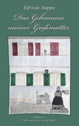 Das Geheimnis meiner Gro&szlig;mutter