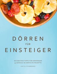 D&ouml;rren f&uuml;r Einsteiger