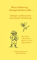 Wenn Giftzwerg Honigm&auml;ulchen trifft...