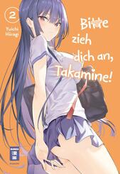 Bitte zieh dich an, Takamine! 02
