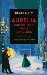 Aurelia und die Jagd nach dem Gl&uuml;ck