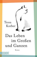 Das Leben im Gro&szlig;en und Ganzen