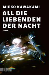 All die Liebenden der Nacht