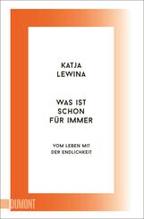 Was ist schon f&uuml;r immer