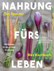 Nahrung f&uuml;rs Leben - Das Kochbuch