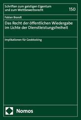 Das Recht der &ouml;ffentlichen Wiedergabe im Lichte der Dienstleistungsfreiheit