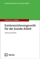 Existenzsicherungsrecht f&uuml;r die Soziale Arbeit