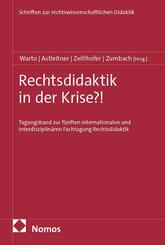 Rechtsdidaktik in der Krise?!