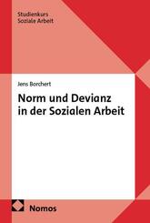 Norm und Devianz in der Sozialen Arbeit