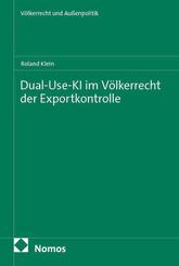 Dual-Use-KI im V&ouml;lkerrecht der Exportkontrolle