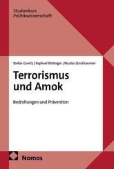 Terrorismus und Amok