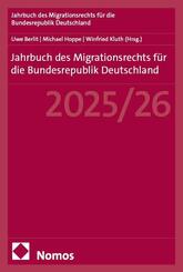 Jahrbuch des Migrationsrechts f&uuml;r die Bundesrepublik Deutschland 2025/26