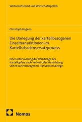 Die Darlegung der kartellbezogenen Einzeltransaktionen im Kartellschadensersatzprozess