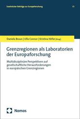 Grenzregionen als Laboratorien der Europaforschung