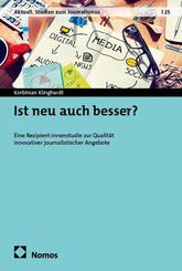 Ist neu auch besser?
