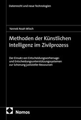 Methoden der K&uuml;nstlichen Intelligenz im Zivilprozess