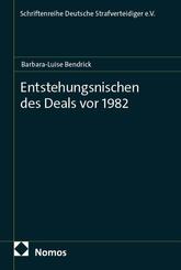 Entstehungsnischen des Deals vor 1982