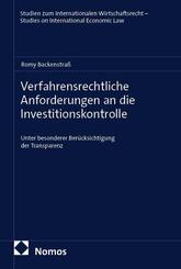 Verfahrensrechtliche Anforderungen an die Investitionskontrolle