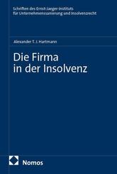 Die Firma in der Insolvenz