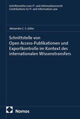 Schnittstelle von Open Access-Publikationen und Exportkontrolle  im Kontext des internationalen Wissenstransfers